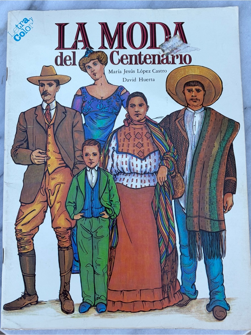 Vintage 1984 La Moda del Centenario Mexican Fashion History Book